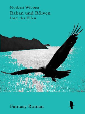 cover image of Raban und Röiven Insel der Elfen